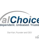 Dan Karr is CEO of ValChoice.com, a insurance company analytics company.